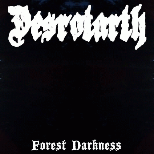 Desrotarth : Forest Darkness